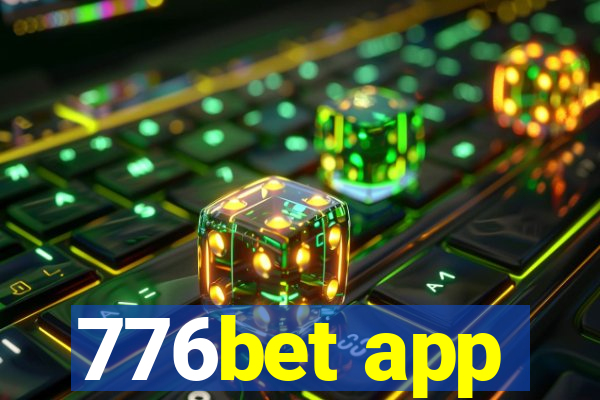 776bet app